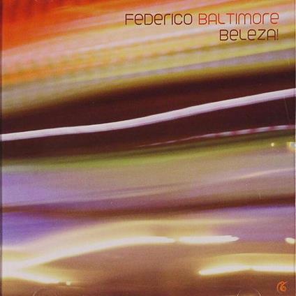Belleza - CD Audio di Federico Baltimore