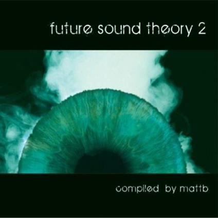Future Sound Theory 2 - CD Audio