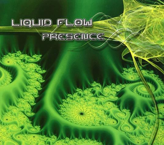 Presence - CD Audio di Liquid Flow