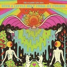 With a Little Help from Fwends - CD Audio di Flaming Lips