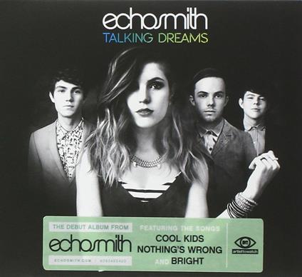 Talking Dreams - CD Audio di Echosmith