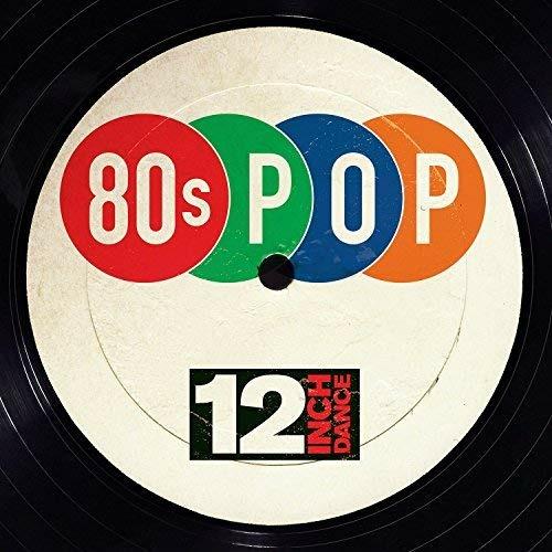 12 Inch Dance. 80s Pop - CD Audio