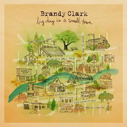 Big Day in a Small Town - CD Audio di Brandy Clark
