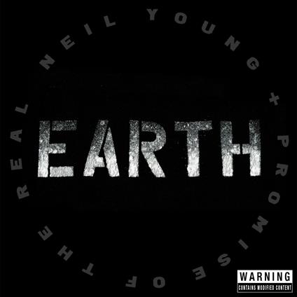 Neil Young + Promise Of The Real - Earth (2 Cd) - CD Audio