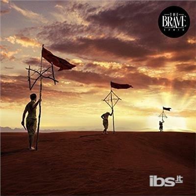 Epoch - CD Audio di Brave