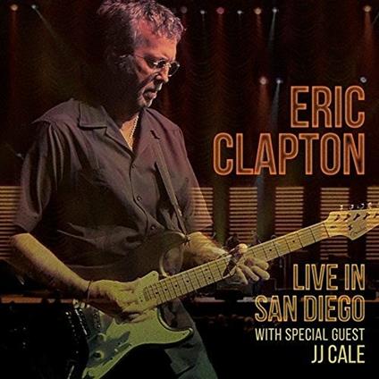 Live in San Diego with Jj Cale - CD Audio di Eric Clapton