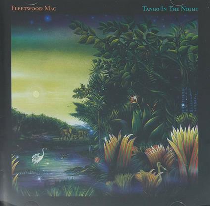 Tango in the Night - CD Audio di Fleetwood Mac