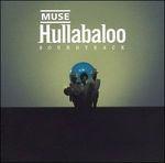 Hullabaloo - CD Audio di Muse