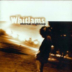 Eternal Nightcap - CD Audio di Whitlams