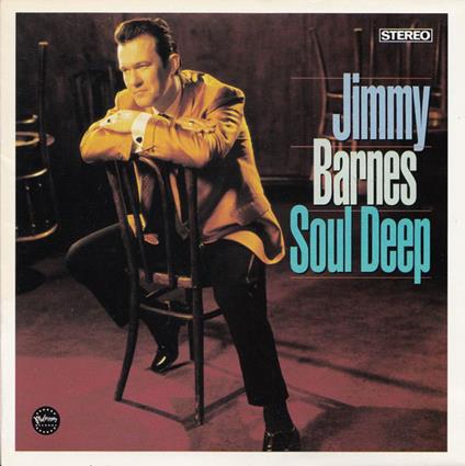 Soul Deep - CD Audio di Jimmy Barnes
