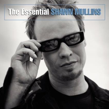 Essential - CD Audio di Shawn Mullins