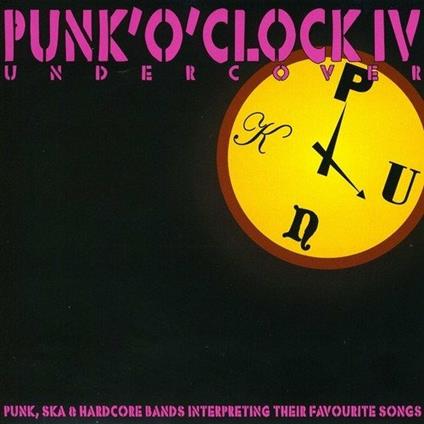 Punk O'clock iv - CD Audio