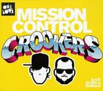 Crookers Mission Control