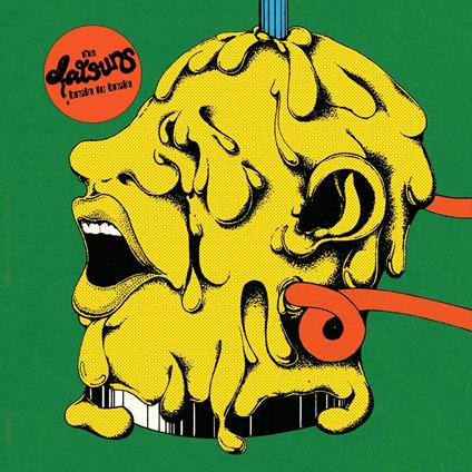 Brain To Brain (Coloured Vinyl) di Datsuns