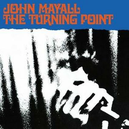 Turning Point - Vinile LP di John Mayall