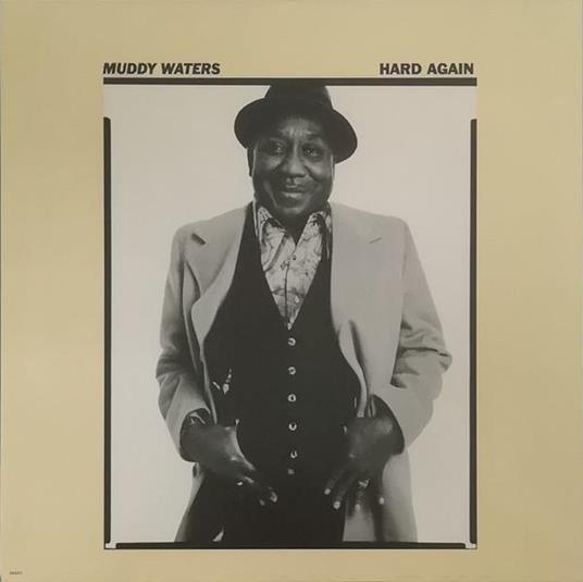 Hard Again - Vinile LP di Muddy Waters