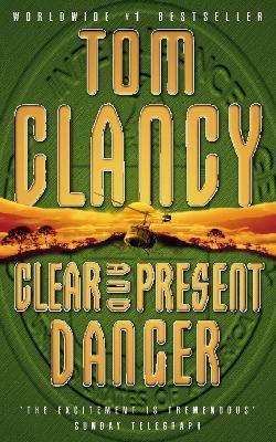 Clear and Present Danger - Tom Clancy - 4