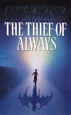 The Thief of Always - Clive Barker - cover