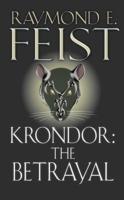 Krondor: The Betrayal - Raymond E. Feist - cover