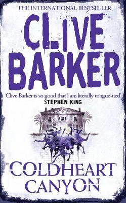 Coldheart Canyon - Clive Barker - cover