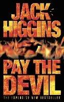 Pay the Devil - Jack Higgins - 3