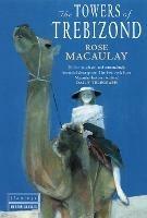 The Towers of Trebizond - Rose Macaulay - cover