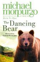 The Dancing Bear - Michael Morpurgo - cover