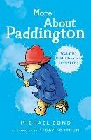 More About Paddington - Michael Bond - cover