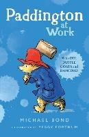 Paddington at Work - Michael Bond - cover
