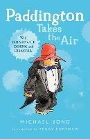 Paddington Takes the Air - Michael Bond - cover