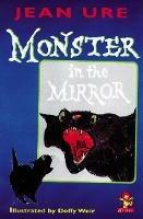 Monster in the Mirror - Jean Ure - cover