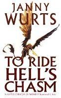 To Ride Hell's Chasm - Janny Wurts - cover