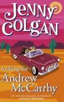 Looking for Andrew McCarthy - Jenny Colgan - cover