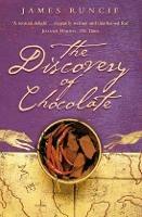 The Discovery of Chocolate: A Novel - James Runcie - cover