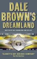 Dale Brown's Dreamland - Dale Brown,Jim DeFelice - cover