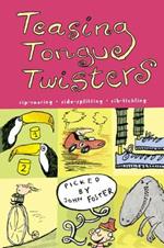 Teasing Tongue-Twisters