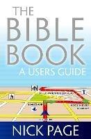 The Bible Book: A User’s Guide - Nick Page - cover