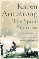 The Spiral Staircase - Karen Armstrong - cover