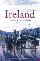 Ireland: A Social and Cultural History 1922-2001 - Dr. Terence Brown - cover