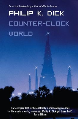 Counter-Clock World - Philip K. Dick - cover