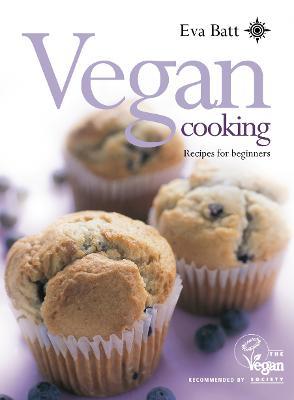Vegan Cooking: Recipes for Beginners - Eva Batt - cover