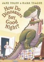 How Do Dinosaurs Say Good Night? - Jane Yolen - cover