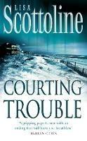 Courting Trouble - Lisa Scottoline - cover