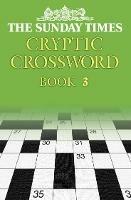 The Sunday Times Cryptic Crossword Book 3