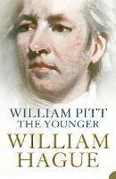 William Pitt the Younger: A Biography