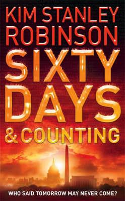 Sixty Days and Counting - Kim Stanley Robinson - cover