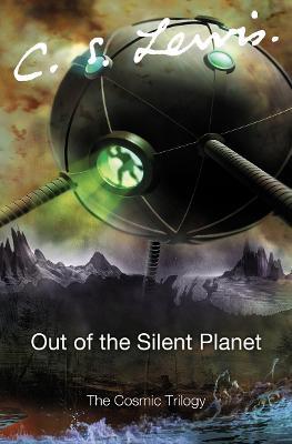 Out of the Silent Planet - C. S. Lewis - cover