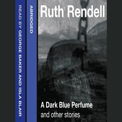 A Dark Blue Perfume and Other Stories