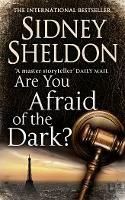 Are You Afraid of the Dark? - Sidney Sheldon - 3