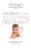 Zita West's Guide to Getting Pregnant - Zita West - cover
